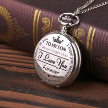 Laden Sie das Bild in den Galerie-Viewer, &quot;To My Son&quot; Quarz-Taschenuhr
